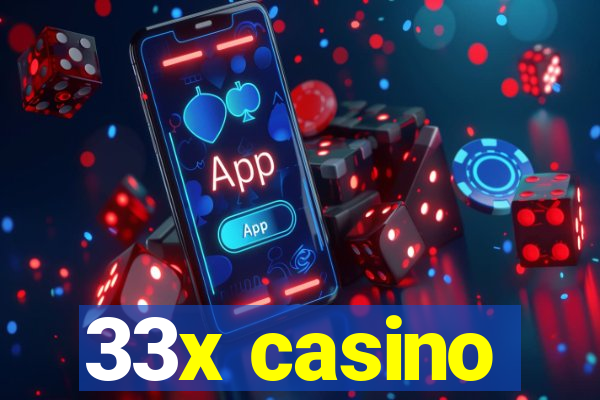 33x casino